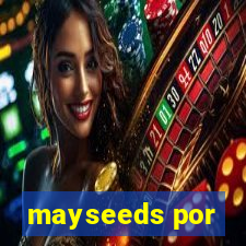 mayseeds por